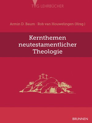 cover image of Kernthemen neutestamentlicher Theologie